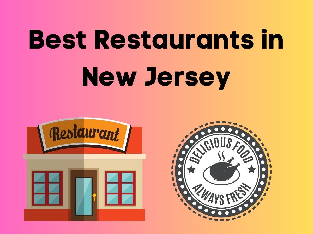 Best Restaurants in New Jersey