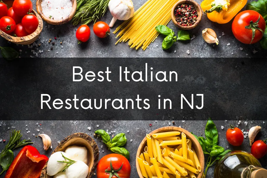 Best Italian Restaurants in New Jersey