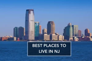 Best Places to Live in New Jersey
